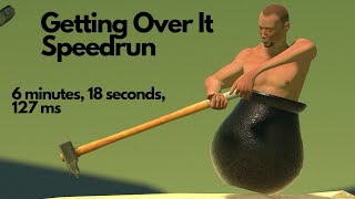 Getting Over It Speedrun (6m:18s)