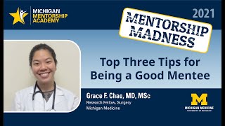 Grace Chao, M.D. - 3 Tips for Being a Good Mentee