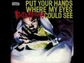 Busta Rhymes - Put Your Hands Where My Eyes Could See (Clean)