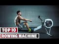 Best Rowing Machine In 2024 - Top 10 Rowing Machines Review