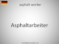 How to say asphalt worker in German?