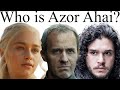 Who is Azor Ahai?