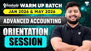 CA Inter Adv Accounts | Sankalp Warm Up Batch | Jan'26 May'26 \u0026 Attempt | CA Nakul Katheria