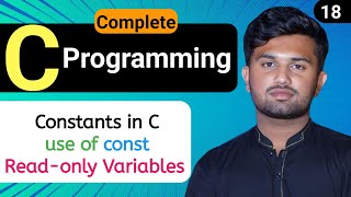 Mastering Constants in C: How to Use const for Read-Only Variables | C Programming Tutorial #18