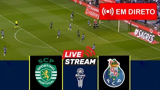 🔴[EM DIRETO] Sporting CP x FC Porto | Allianz CUP 2024/25 | Partida em direto hoje!