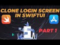 Make LOGIN SCREEN UI clone from FIGMA to SWIFTUI (PART-1)