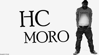 Moro - HC (Lyrics / Paroles)