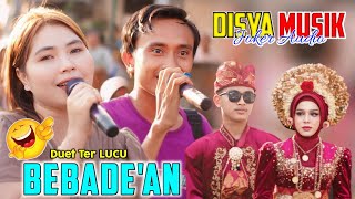 NOFIE Alieshba ft OJAN Suling - Lagu sasak virall Terbaru - BEBADE'AN || Versi DISYA MUSIK