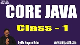 Learn Core Java Programming Tutorial Online Training by Nagoor Babu Sir On 02-07-2018