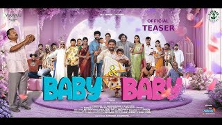 Baby and Baby - Teaser - Tamil || JAI || YOGIBABU || SATHIYARAJ ||