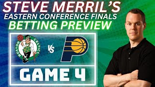 2024 NBA Eastern Conference Finals Picks & Predictions | Celtics vs Pacers Game 4 Best Bets 5/27/24