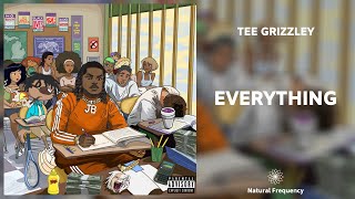 Tee Grizzley - Everything [432Hz]
