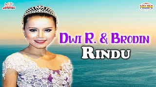 Dwi Ratna Brodin Rindu Music