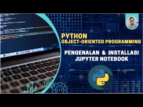 Project 1 Pengenalan Bahasa Pemrograman Python Dan Installasi Jupyter