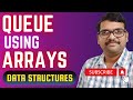 DS_15-Queue Using Arrays in C | Step-by-Step Implementation Tutorial | DSA using C