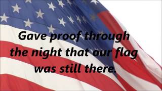 The Star Spangled Banner (Lyrics)