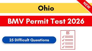 Ohio BMV Permit Test 2026 | 25 Difficult Questions to Pass First Try