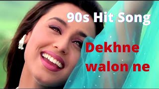 Dekhne Waalon Ne | Non Copyright Bollywood Song | 90s Hindi Song | #ncs #bollywoodsongs