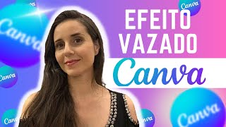 ✅Aprenda esse efeito Lindo e divertido no canva gratuito! Efeito vazado com elementos animados!