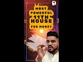 Most Powerful House for Wealth and Happiness: 11th House Astrology