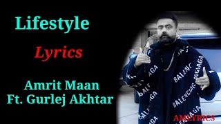 (LYRICS) : LifeStyle | Amrit Maan | Gurlej Akhtar |Latest Punjabi Songs 2020