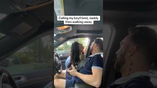 Calling my boyfriend daddy then walking away 🤣 #shorts