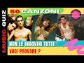 MUSIC QUIZ 2024 #1:  50 CANZONI !!! Indovina la canzone in 3 secondi ! GUESS THE SONGS