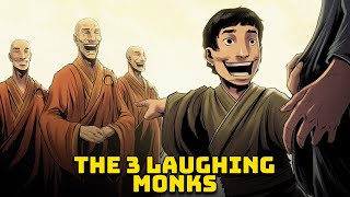 The Three Laughing Monks - Chinese Fables