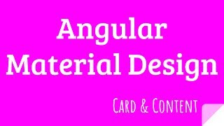 Angular Material Design Card & Content