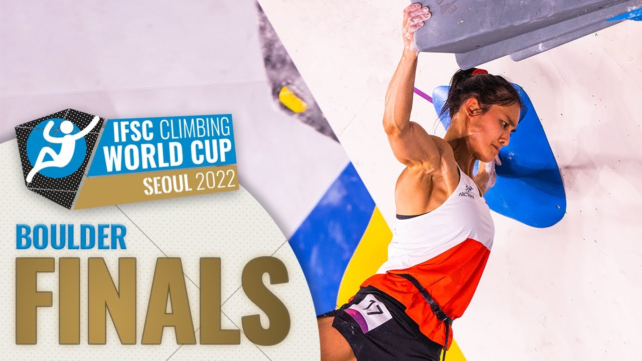 Boulder Finals Seoul 2022 Youtube