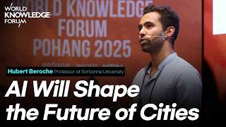 Urban Development Strategies through AI + AR│Hubert Beroche(Professor at Sorbonne University)