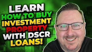 DSCR Loans Explained for 2023 -- Mortgages for Investors.