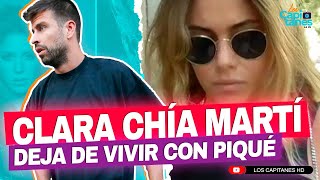 Clara Chía deja de vivir con Piqué luego de la canción de Shakira