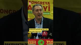 Tuncer Bakırhan, Dervişoğlu’nun \