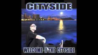 CitySide - I Wanna