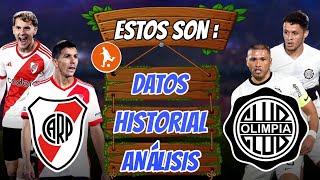 Estos son los datos del River Plate vs Olimpia hoy | Historial, análisis y como vienen los equipos