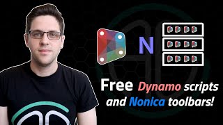 FREE Dynamo scripts and Nonica toolbars!