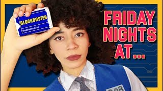 Friday Nights At Blockbuster