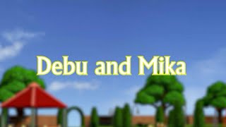 Debu And Mika | Class 6 | Living English | Full Animation | © copyright|