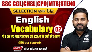 English | Vocabulary Part - 02 | SSC CGL | CHSL | MTS | CPO | Steno by Sandeep Sir @SSCWallahPW