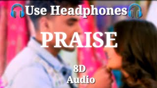 Praise: Armaan Bedil (8D Audio) Sruishty Mann | Latest Punjabi Songs 2021| New Punjabi Song 2021|