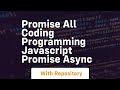 Promise all coding programming javascript promise async