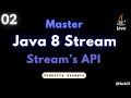02- Master Java 8 Stream API's | Season 2 | HackCS