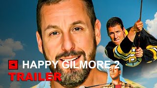 HAPPY GILMORE 2 | Trailer | Starring: Adam Sandler, Ben Stiller, Margaret Qualley