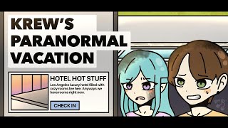 Krew Animatic // Krew’s Paranormal Vacation 💀