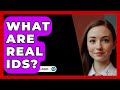 What Are Real IDs? - SecurityFirstCorp.com