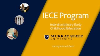 Interdisciplinary Early Childhood Education at Murray State