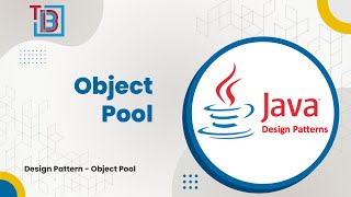 Design Pattern - Object Pool | TECH BUZZ BLOGS