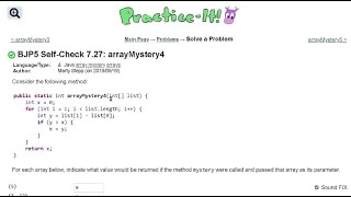 Java Practice It | Self-Check 7.27: arrayMystery4 | arrays, syntax, array basics