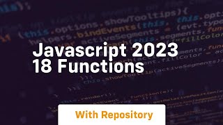 Javascript 2023 18 functions